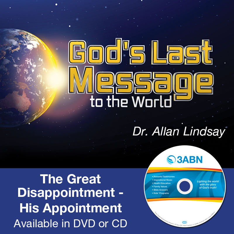 The Great Disappointment - His Appointment