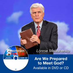 Are We Prepared to Meet God?