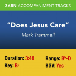 Does Jesus Care - Mark...