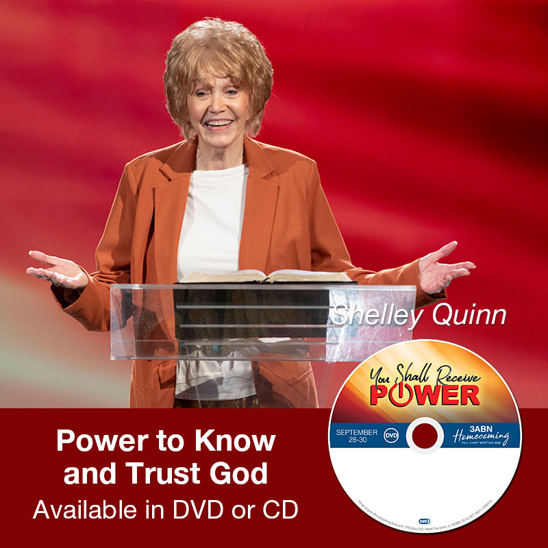 Power to Know and Trust God