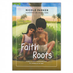 Faith Roots - Book 1