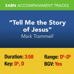 Tell Me the Story of Jesus...
