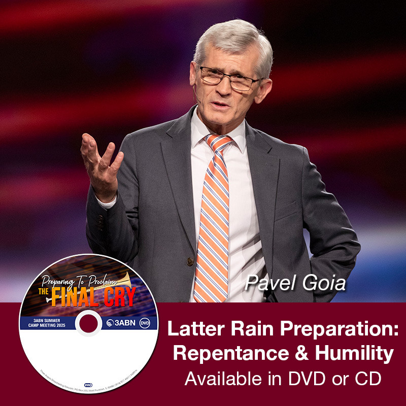 Latter Rain Preparation: Repentance & Humility