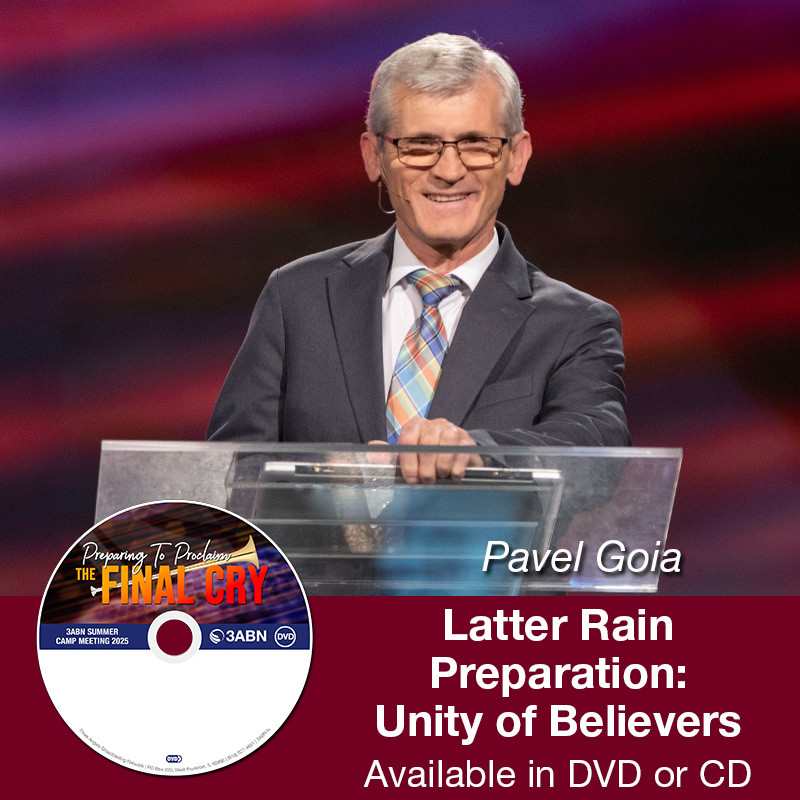 Latter Rain Preparation: Unity of Believers