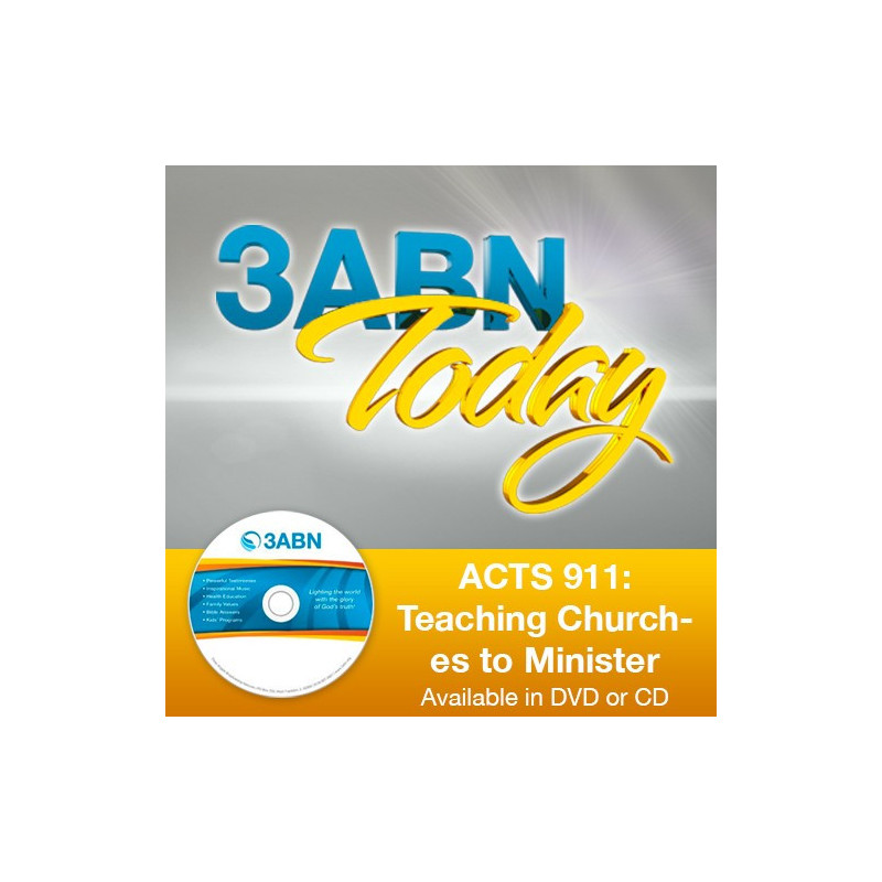 3ABN Today - ACTS 911: Teaching Churches to Minister