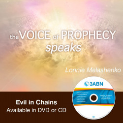 Voice of Prophecy Speaks - Evil in Chains