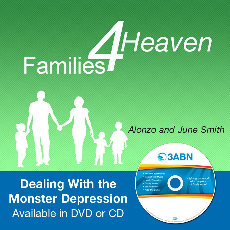 Families for Heaven - Dealing With the Monster Depression