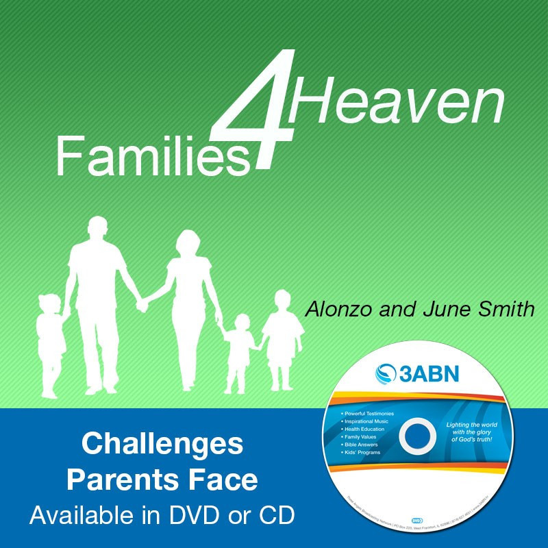 Families for Heaven - Challenges Parents Face