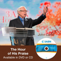 The Hour of His Praise- John Carter