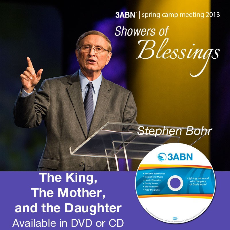 The King, The Mother, and the Daughter-Stephen Bohr