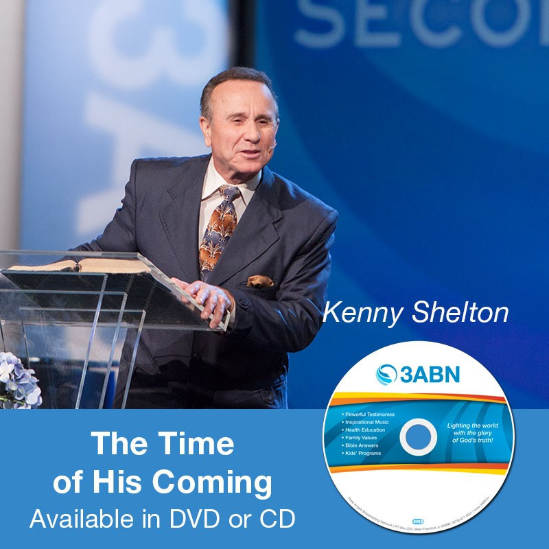 The Time of His Coming-Kenny Shelton