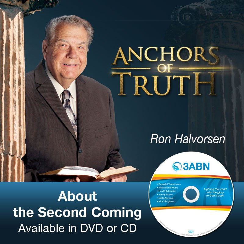 Anchored in the Truth About the Second Coming