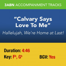 Calvary Says Love To Me - Performance Track
