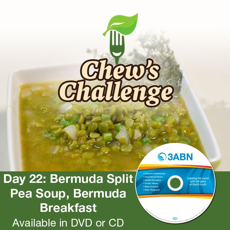 Day 22: Bermuda Split Pea Soup, Bermuda Breakfast