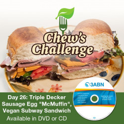 Day 26: Triple Decker Sausage Egg "McMuffin", Vegan Subway Sandwich
