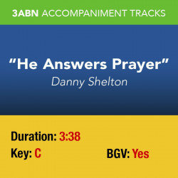 He Answers Prayer - Performance Track
