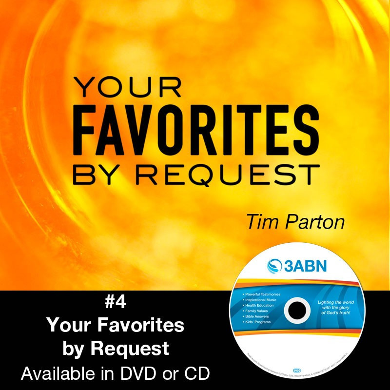 Your Favorites by Request Your Favorites by Request