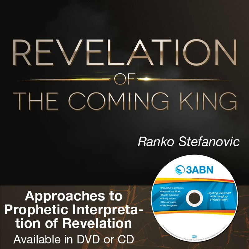 Approaches to Prophetic Interpretation of Revelation