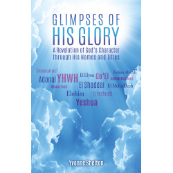 Glimpses of His Glory