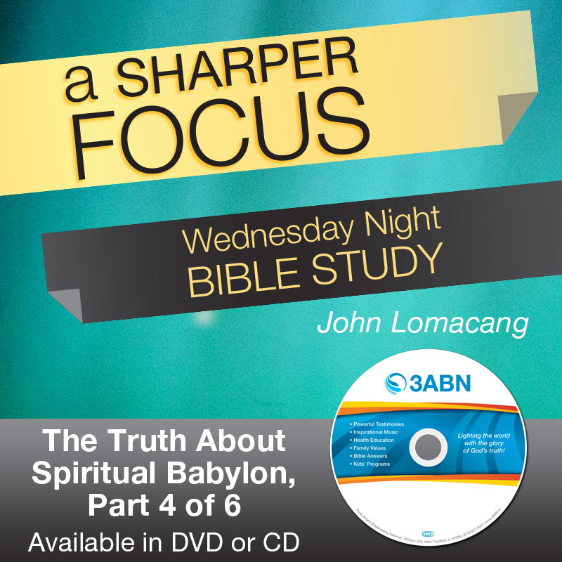 The Truth About Spiritual Babylon, Part 4 of 6