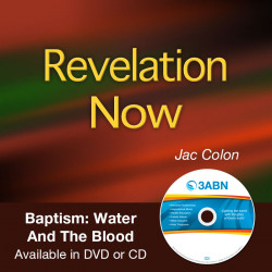 Baptism: Water And The Blood
