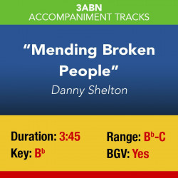 Mending Broken People - Digital Accompaniment Track