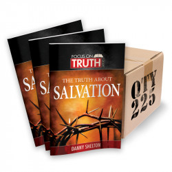 The Truth About Salvation -...