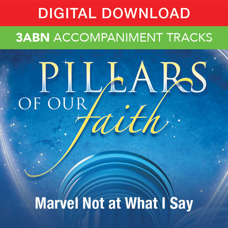 Pillars Of Our Faith - Digital Accompaniment Tracks