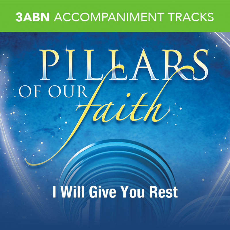 Pillars Of Our Faith - Accompaniment Tracks
