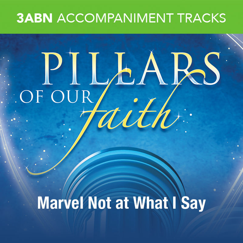 Pillars Of Our Faith - Accompaniment Tracks