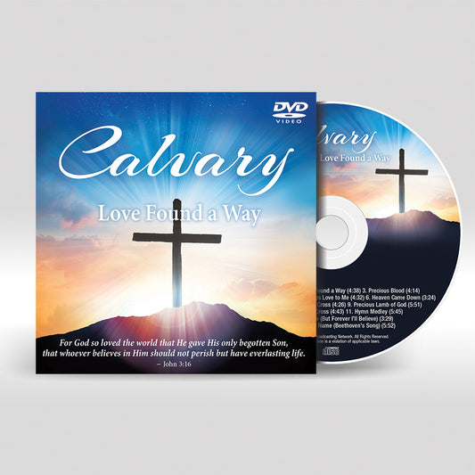 Calvary — Love Found a Way DVD