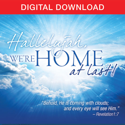 Hallelujah, We're Home At Last! Album - Digital Download