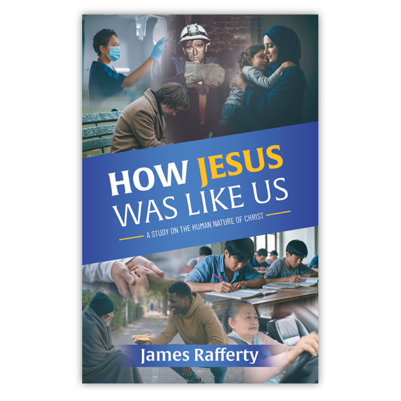 How Jesus Was Like Us - Pack of 10