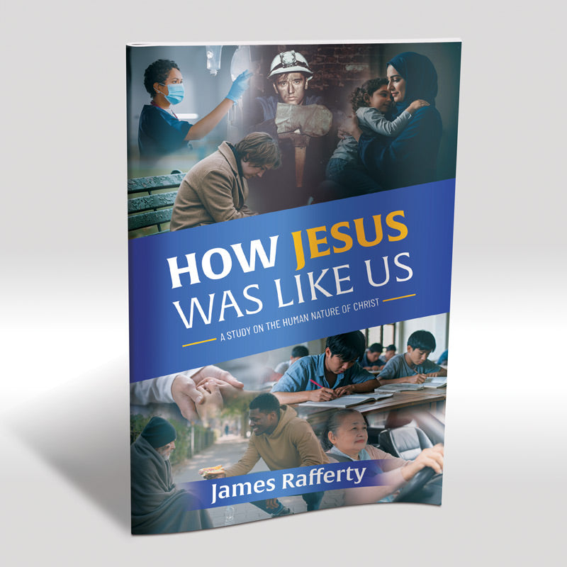 How Jesus Was Like Us - Pack of 10