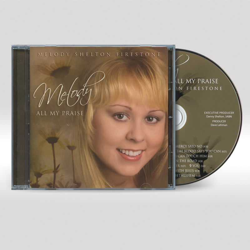 Melody All My Praise - CD