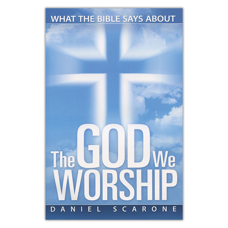 The God We Worship