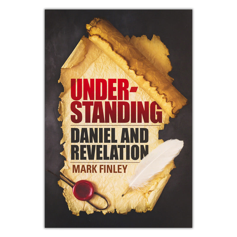 Understanding Daniel and Revelation