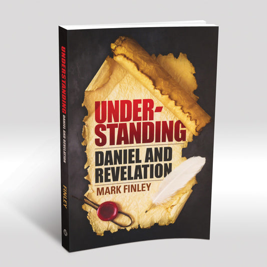 Understanding Daniel and Revelation