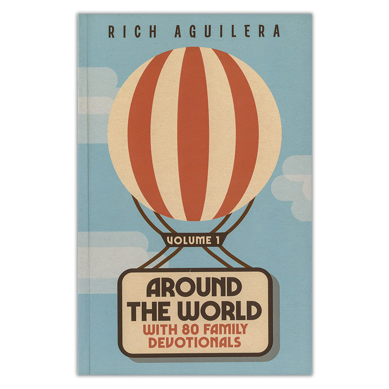 Around The World With 80 Family Devotionals