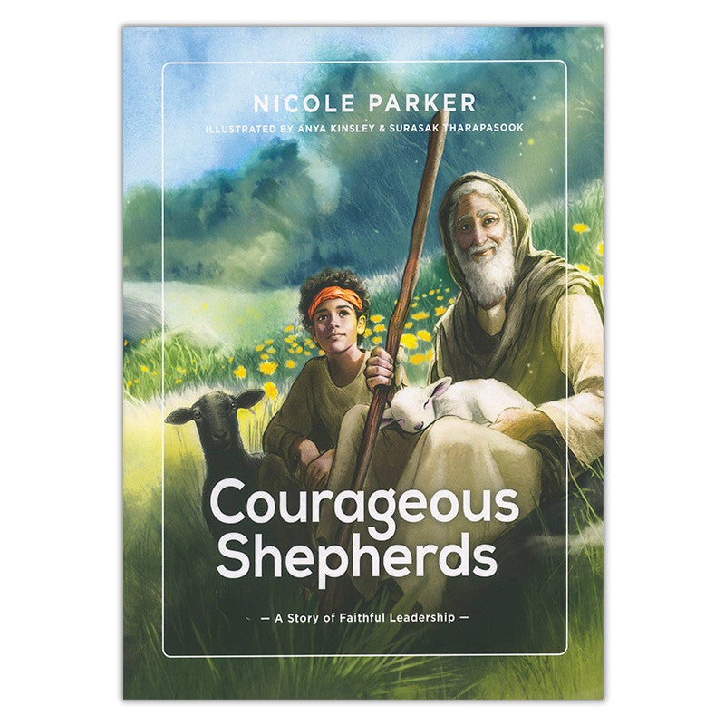 Courageous Shepherds