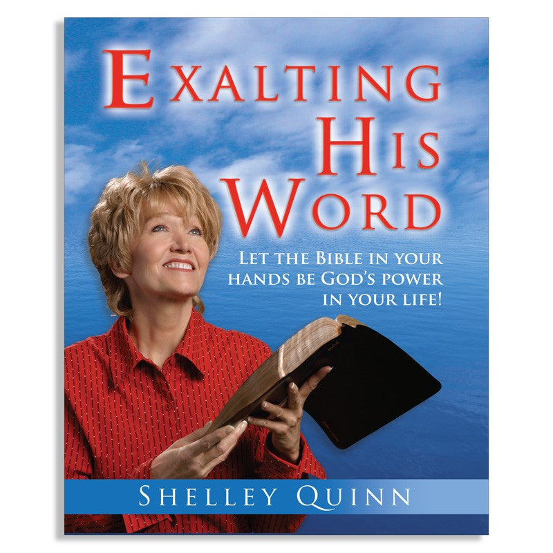 Exalting His Word
