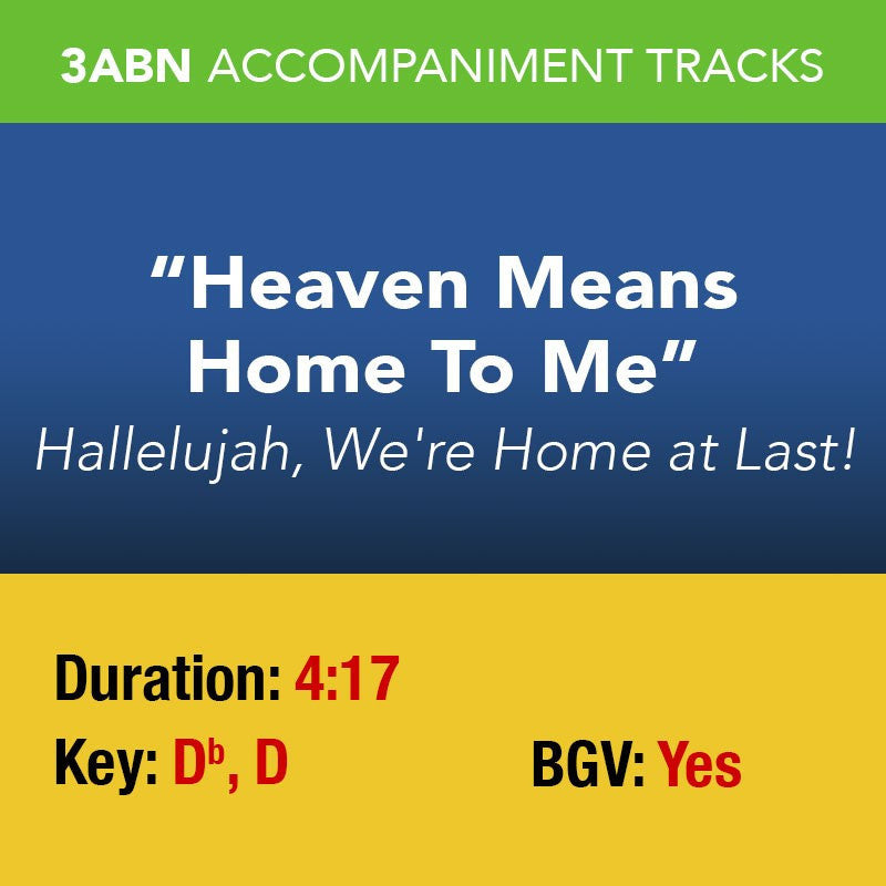 Hallelujah, We're Home at Last! Accompaniment Tracks