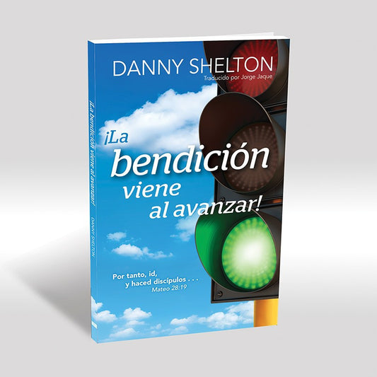 ¡La bendición viene al avanzar! - The Blessing is on the Go! Spanish