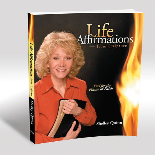 Life Affirmations from Scripture