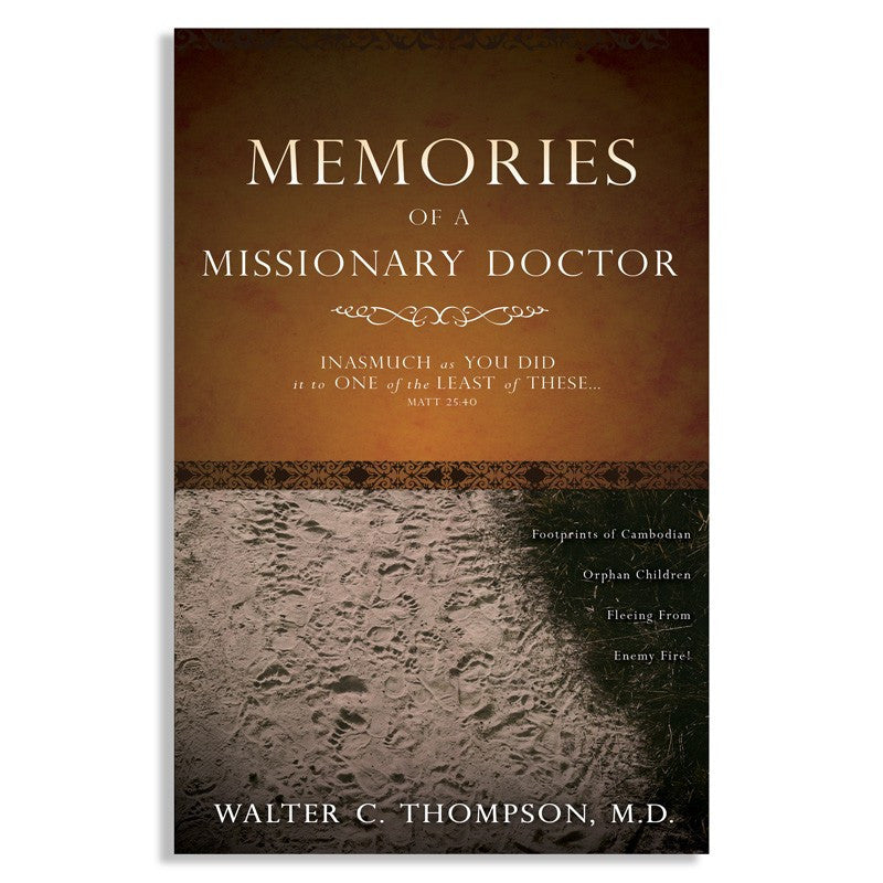 Memories Of A Missionary Doctor