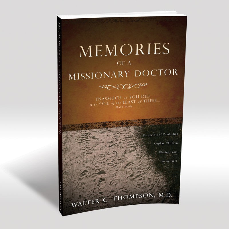 Memories Of A Missionary Doctor