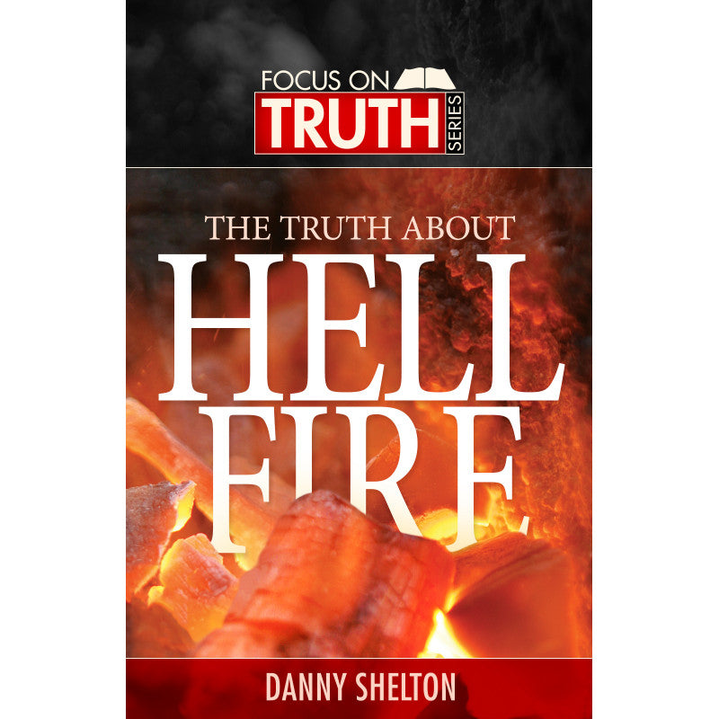 The Truth About Hell Fire - Digital Download