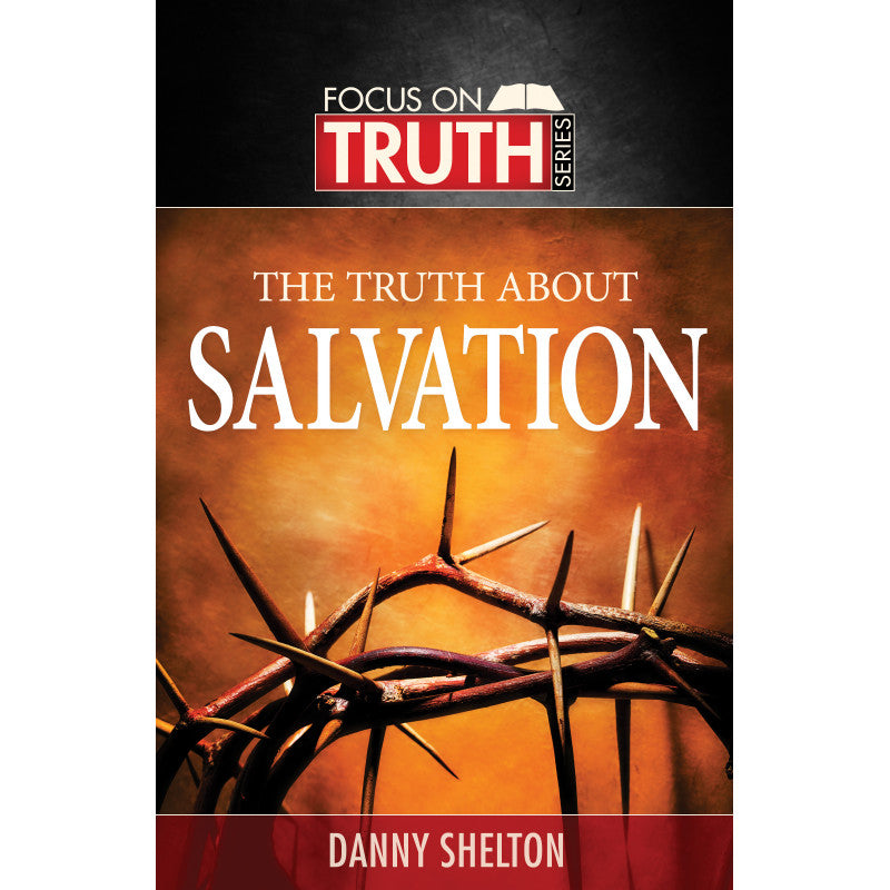 The Truth About Salvation - Digital Download