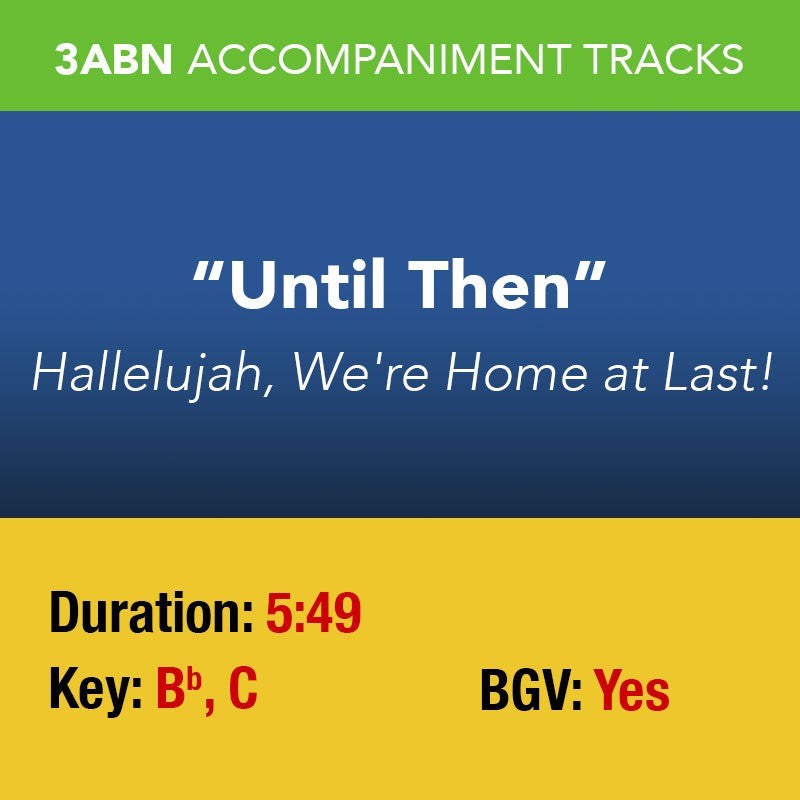 Hallelujah, We're Home at Last! Accompaniment Tracks