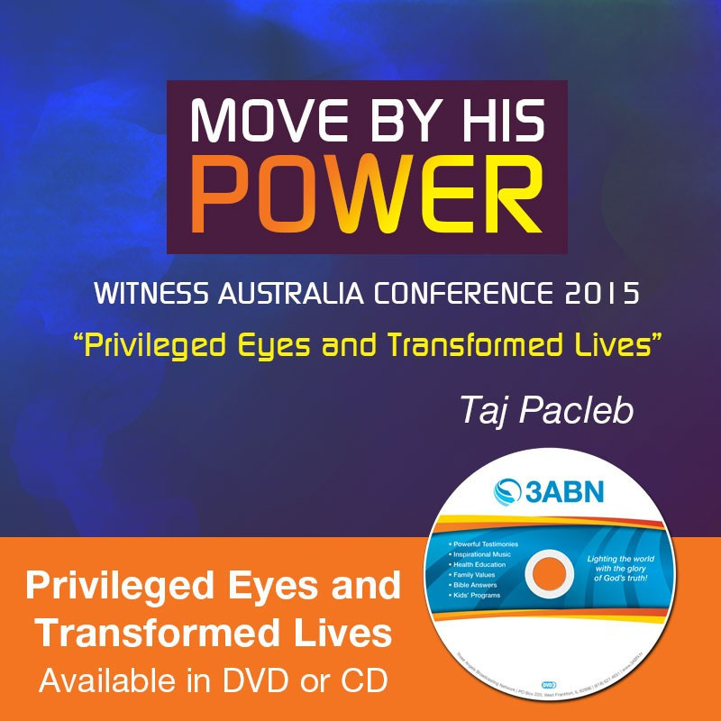 Move By His Power - Privileged Eyes and Transformed Lives